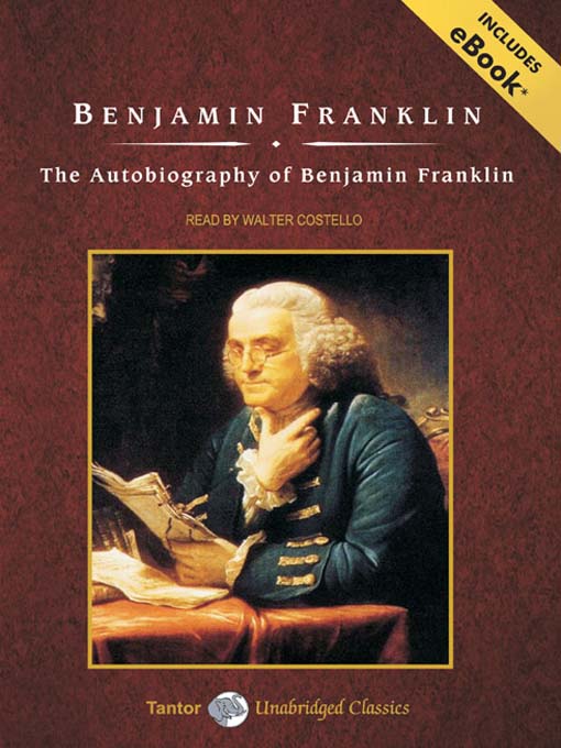 Title details for The Autobiography of Benjamin Franklin by Benjamin Franklin - Wait list